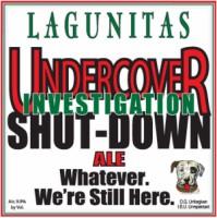 Lagunitas Undercover Investigation Shut-Down Ale