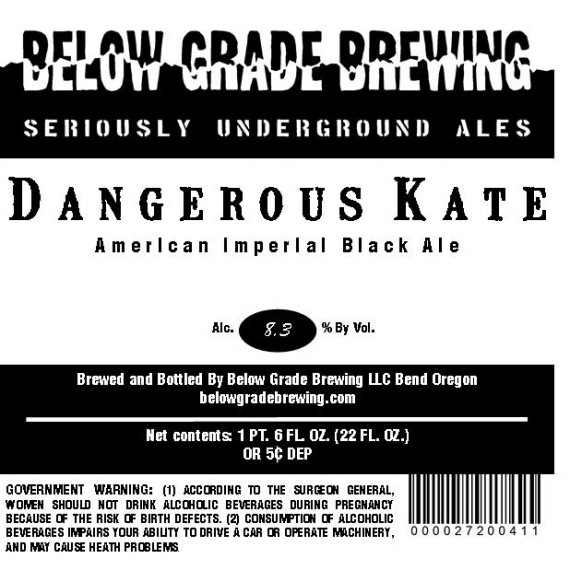 Below Grade Dangerous Kate