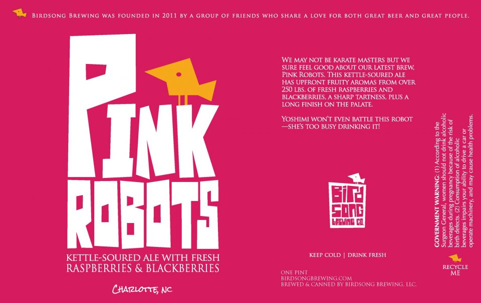 Birdsong Brewing Pink Robots