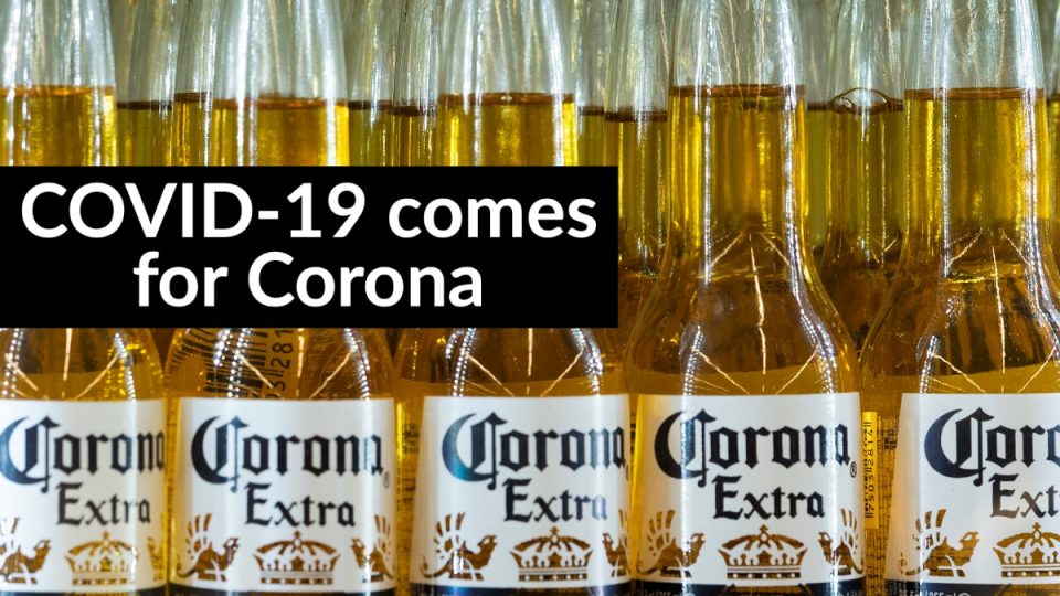 Corona Beer COVID-19 Shutdown