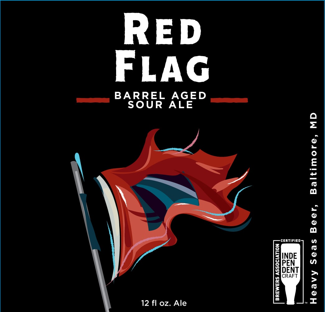 Heavy Seas Red Flag Barrel Aged Sour Ale