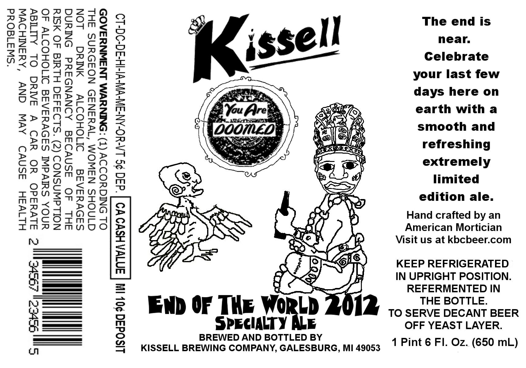 Kissell Brewing End Of The World 2012