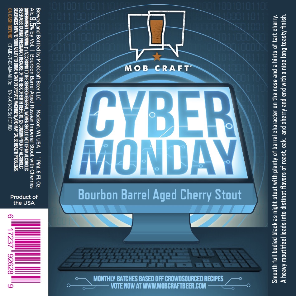 Mobcraft Cyber Monday Bourbon Barrel Aged Cherry Stout