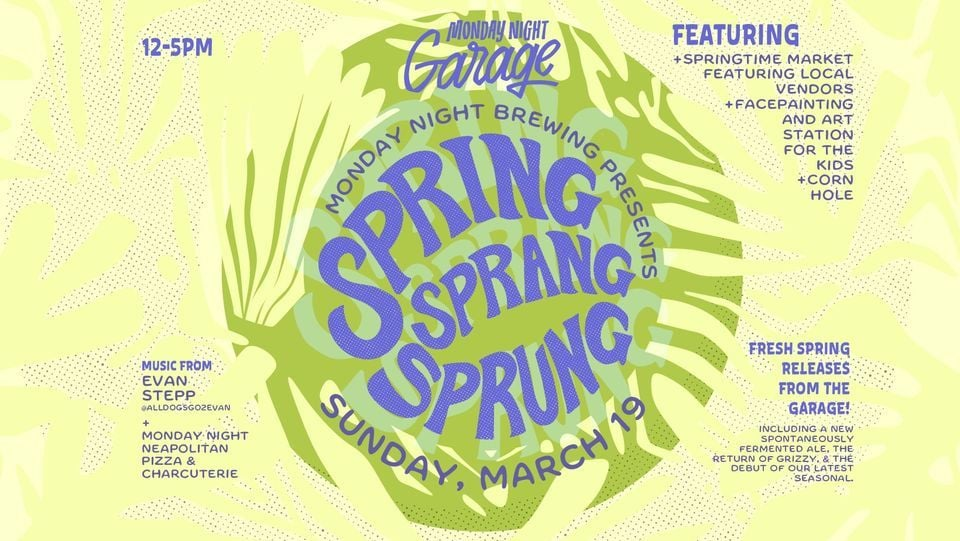 Monday Night Spring, Sprang, Sprung