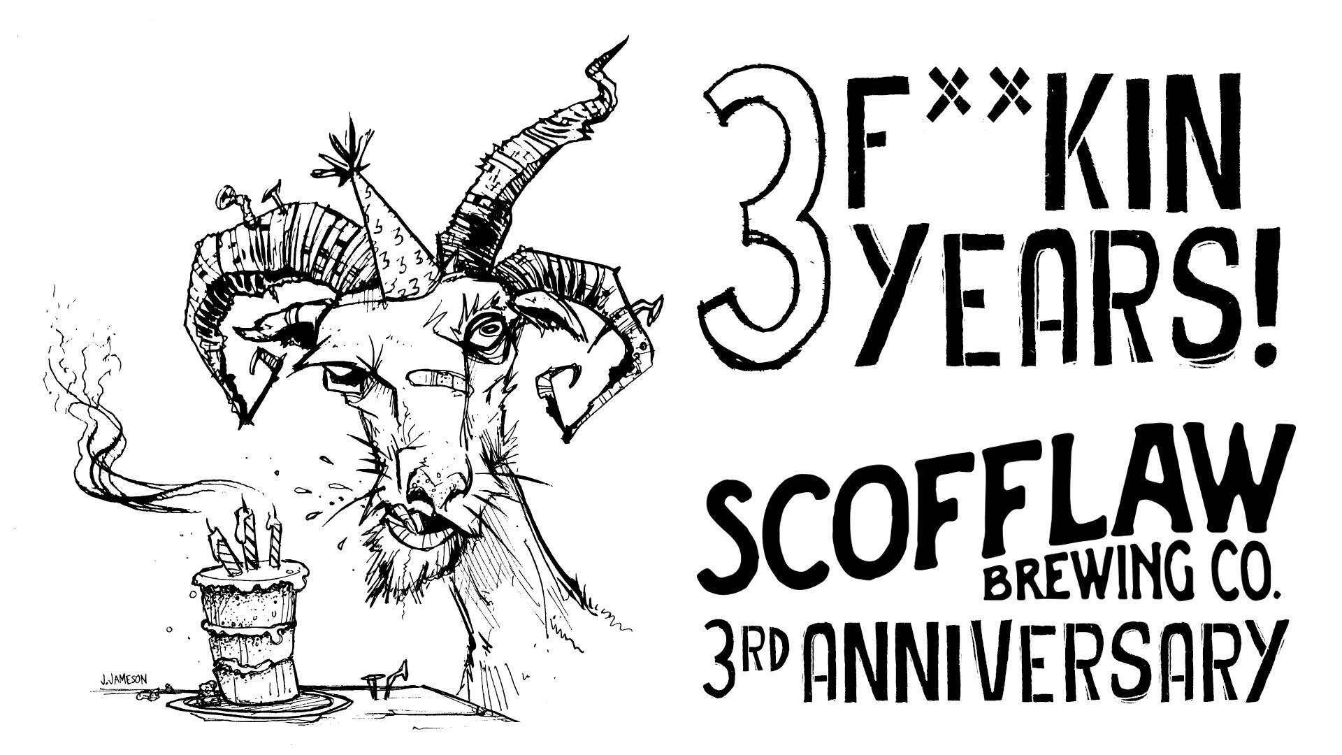 Scofflaw 3rd Anniversary