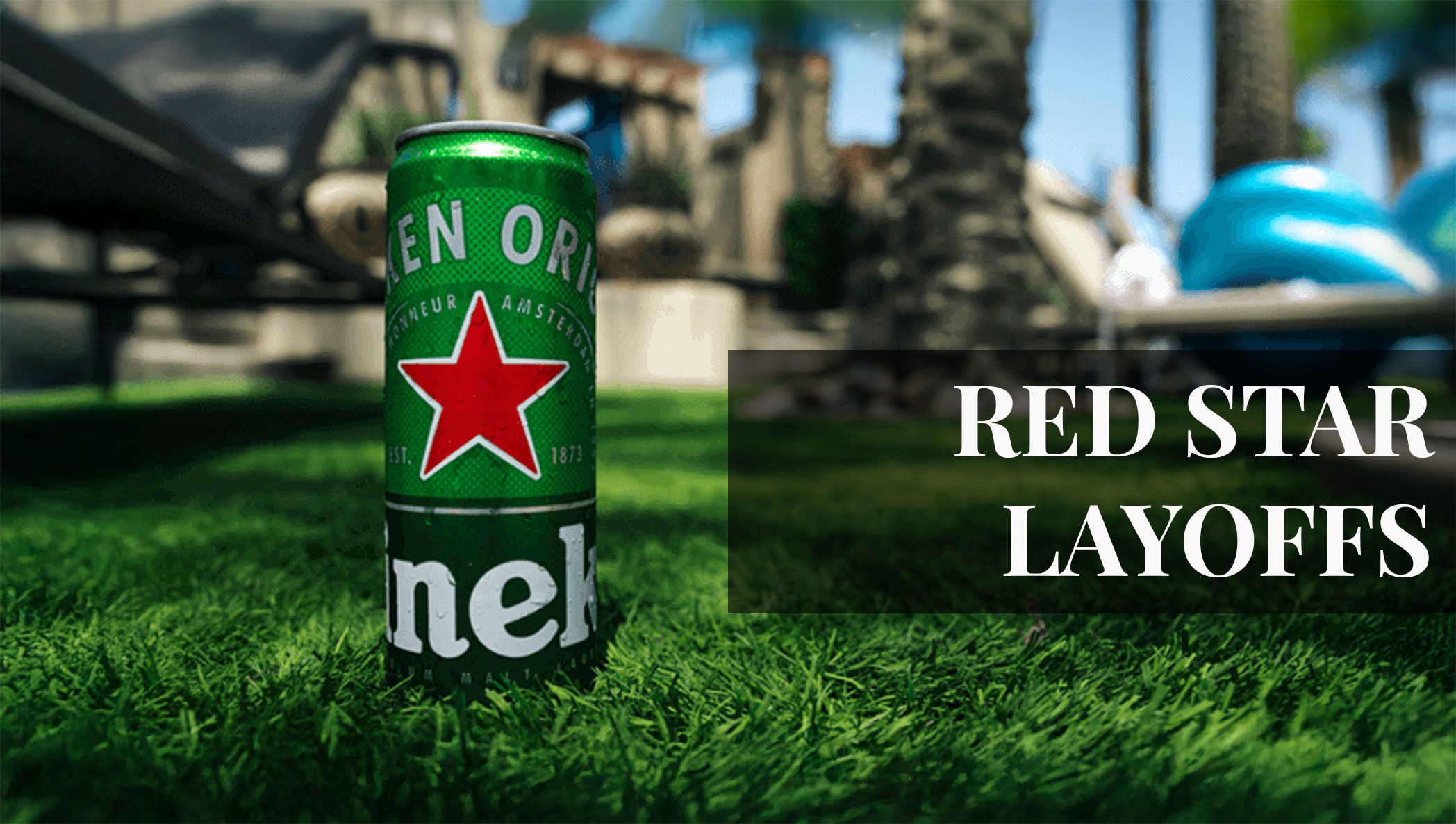 Heineken Layoffs 2026