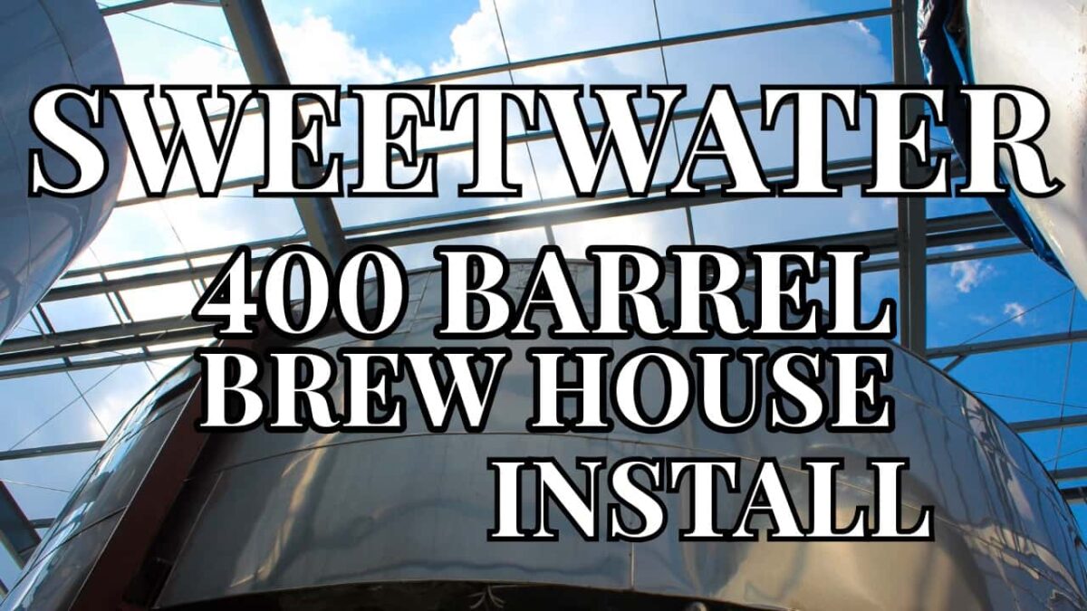 SweetWater 400 Barrel Brewhouse Install Thumbnail